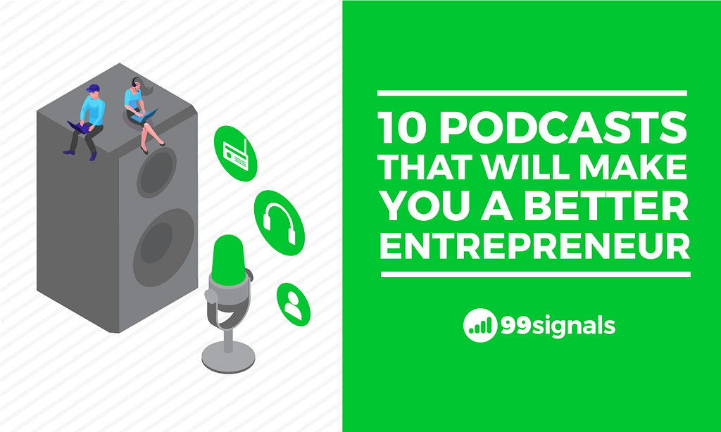 10 Podcasts Every Entrepreneur Should Listen To