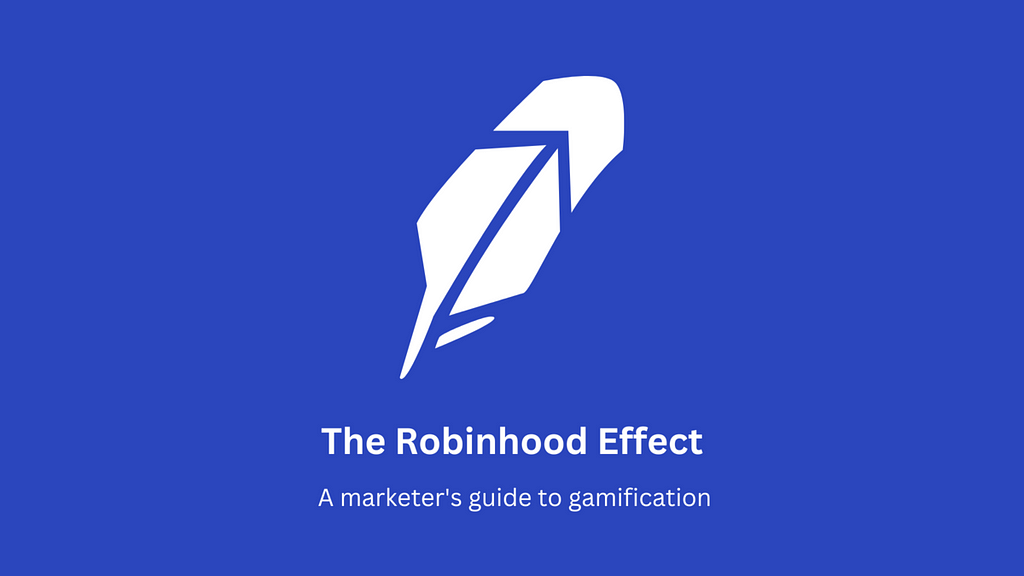 Robinhood’s Secret Guide To Gamification