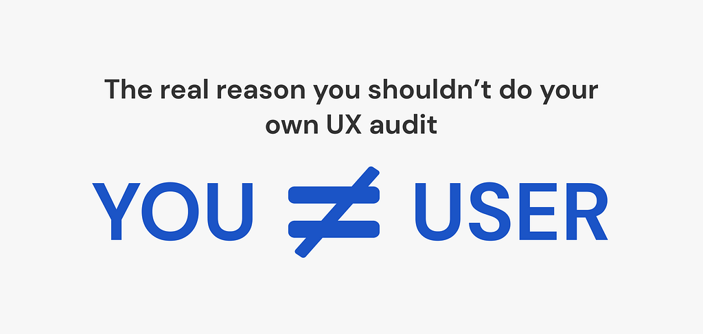 Why do you need a professional UX Audit illustration