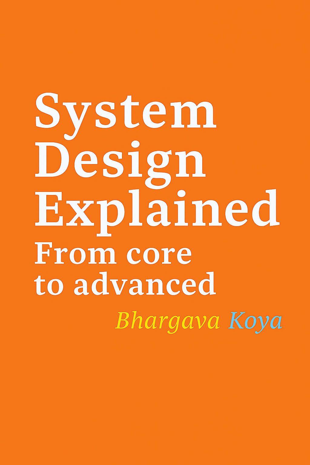 System Design Explained: Advanced Patterns-(Part 2 of 2)