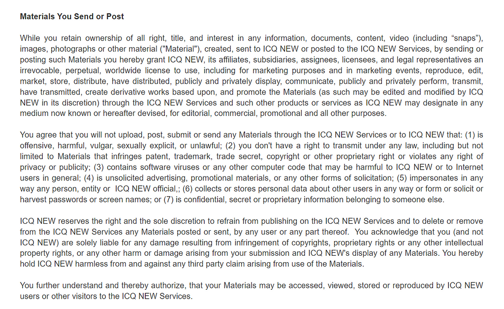 ICQ privacy policy that says that the user understands and thereby authorizes that their Materials may be accessed, viewed, stored, or reproduced by ICQ NEW users or other visitors.