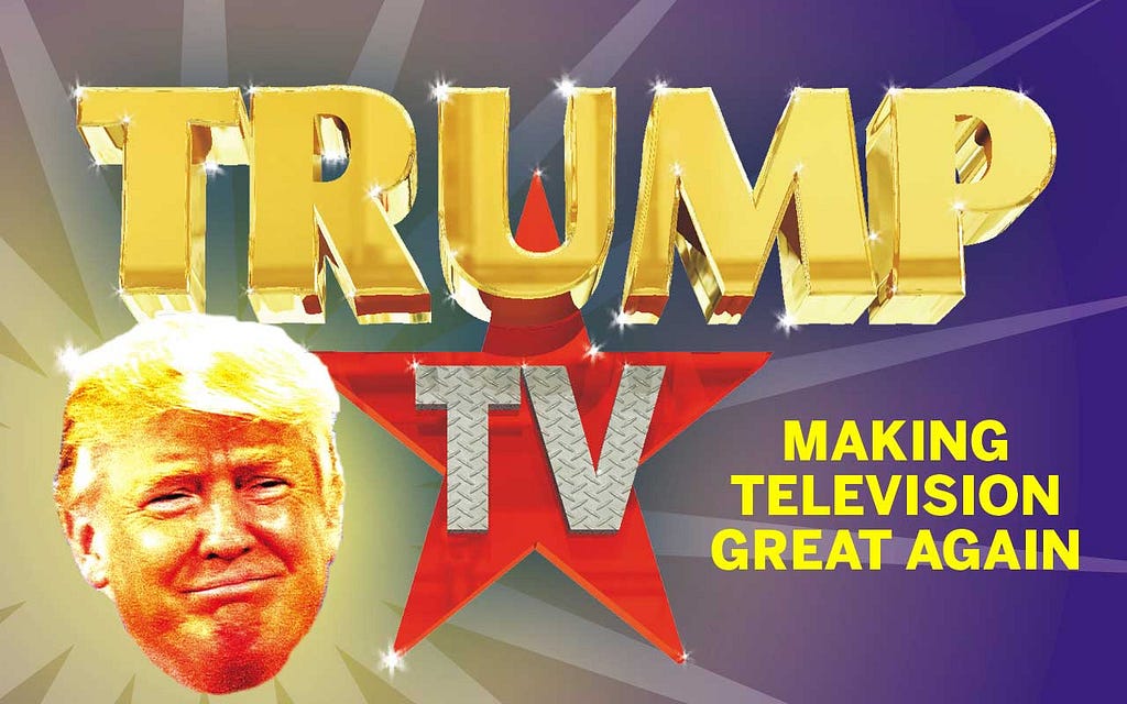 Image result for Trump TV