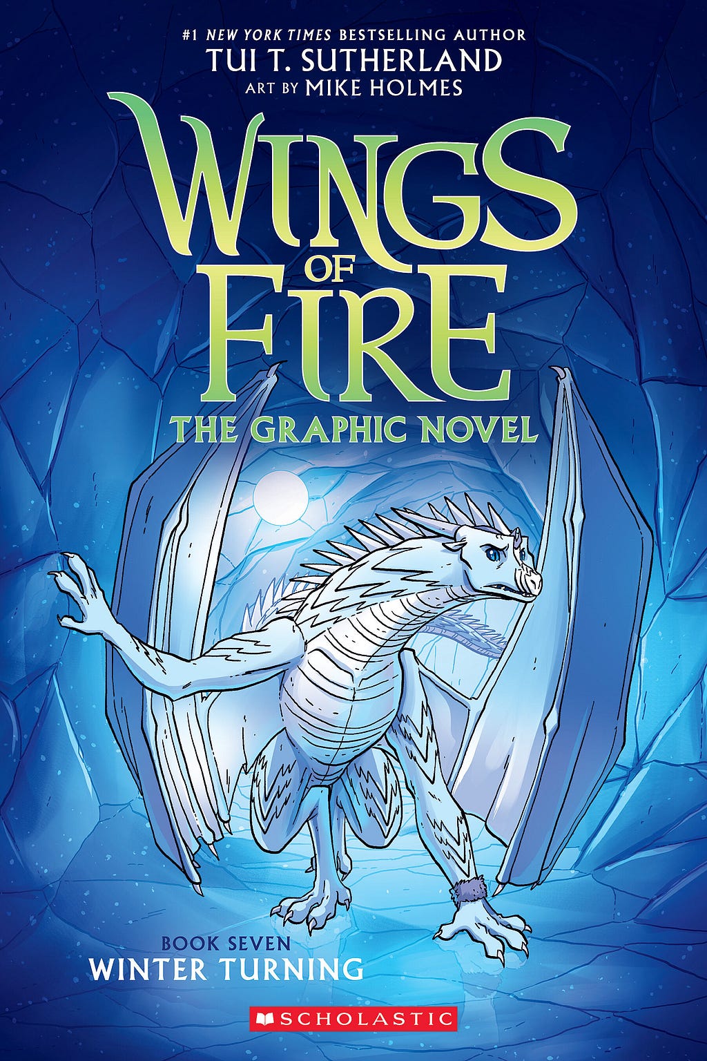 PDF Winter Turning: A Graphic Novel (Wings of Fire Graphic Novel #7) (Wings of Fire Graphix) By Tui T. Sutherland