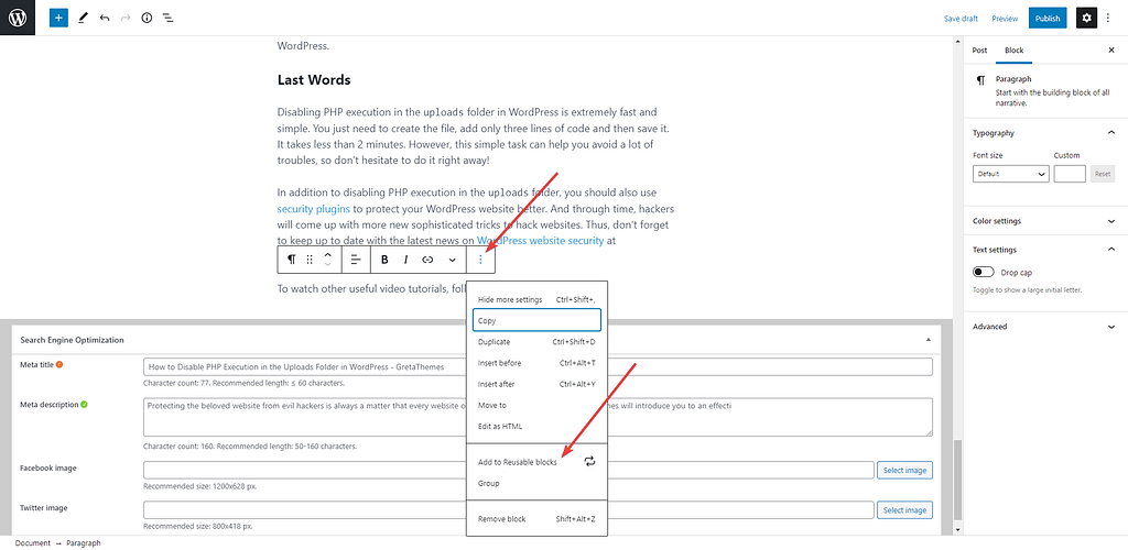 You click Add to Reusable blocks to convert your block into reusable block.