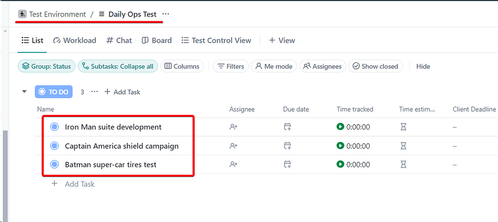 dummy records/tasks in the test environment of the pm tool