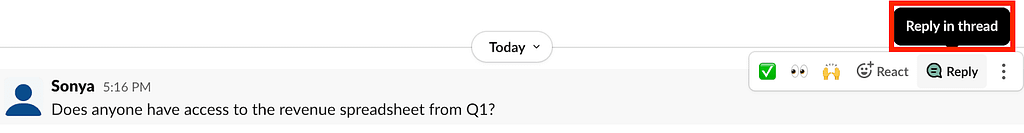 Reply in thread for better Slack etiquette