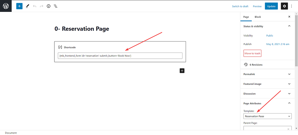 paste the shortcode of the field group to the content of the page to show the field to the reservation page