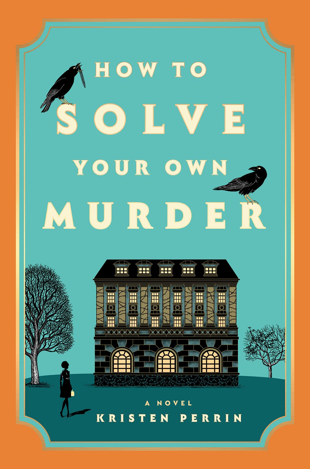 PDF How to Solve Your Own Murder (Castle Knoll Files, #1) By Kristen Perrin