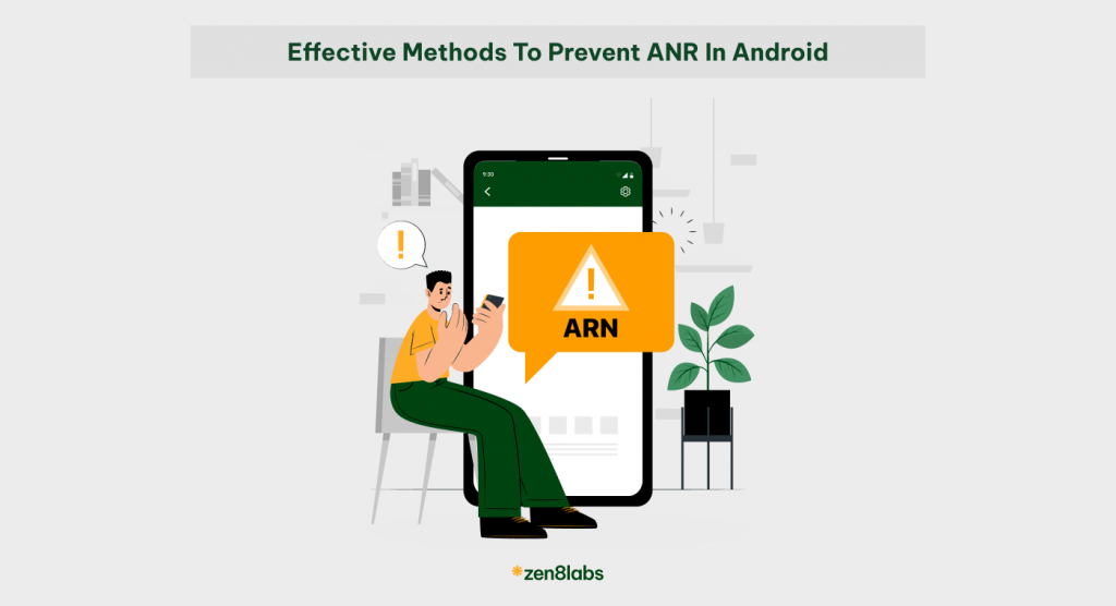 5 effective methods to prevent ANR in Android