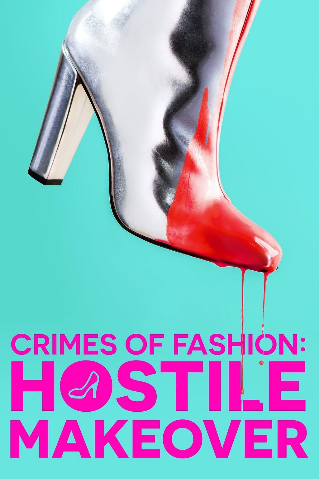 Hostile Makeover (2009) | Poster