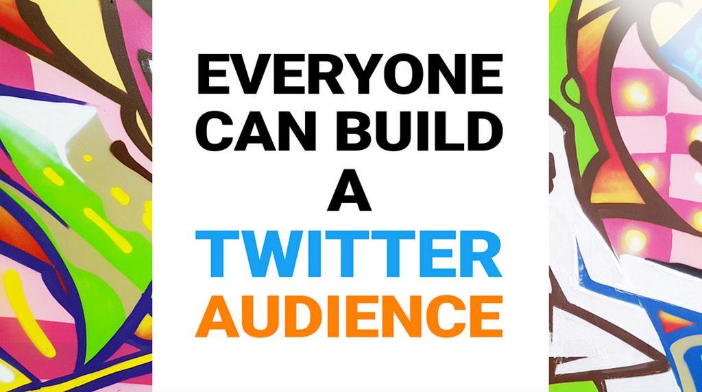 best course to build audience in Twitter