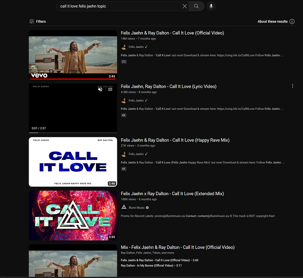 The search results when searching for Call it Love by Felix Jaehn on YouTube, with the word “topic”.