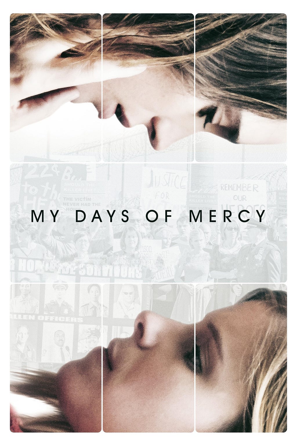 My Days of Mercy (2017) | Poster