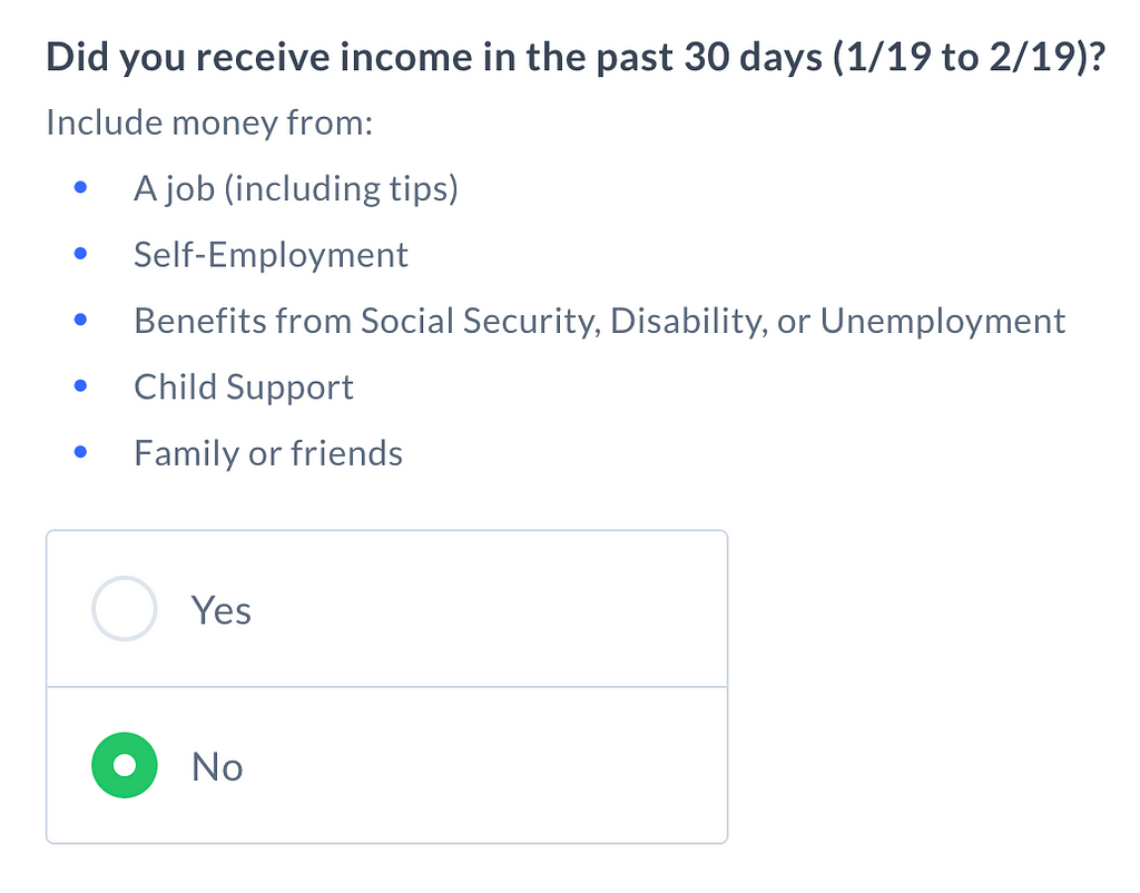 Did you receive income in the past 30 days? Yes or No.