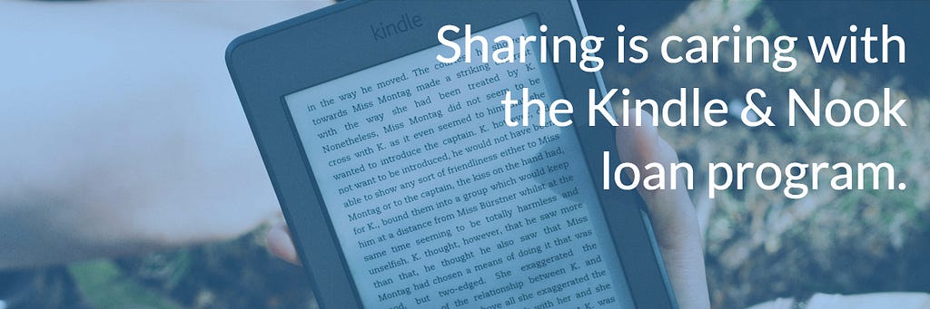 Did you know you could share your kindle and nook ebooks? 