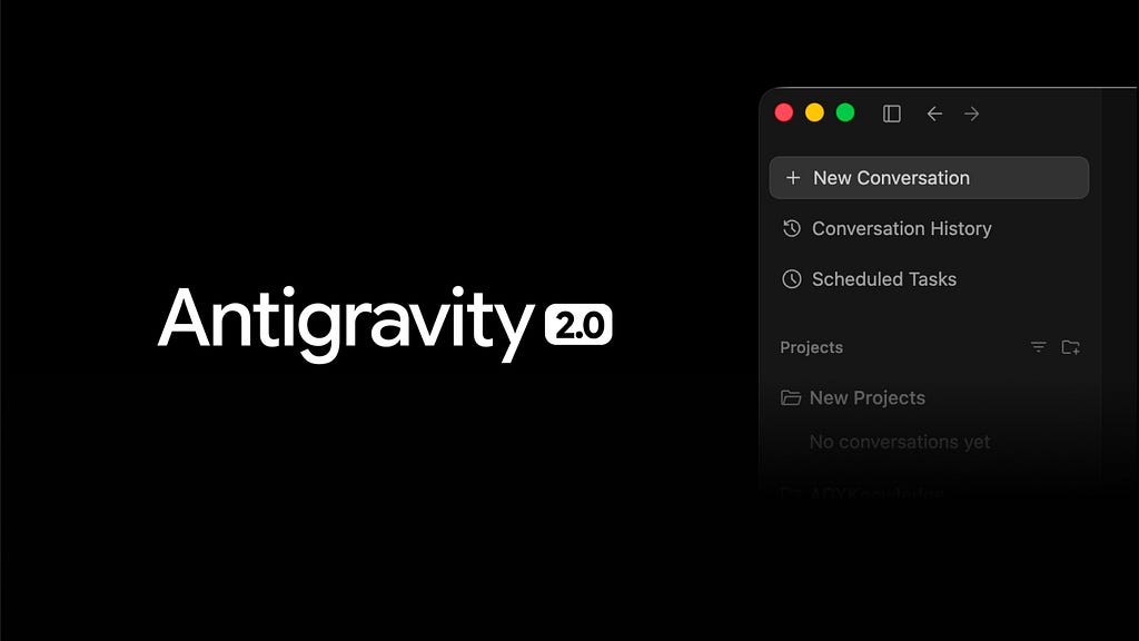 Getting Started with Antigravity 2.0