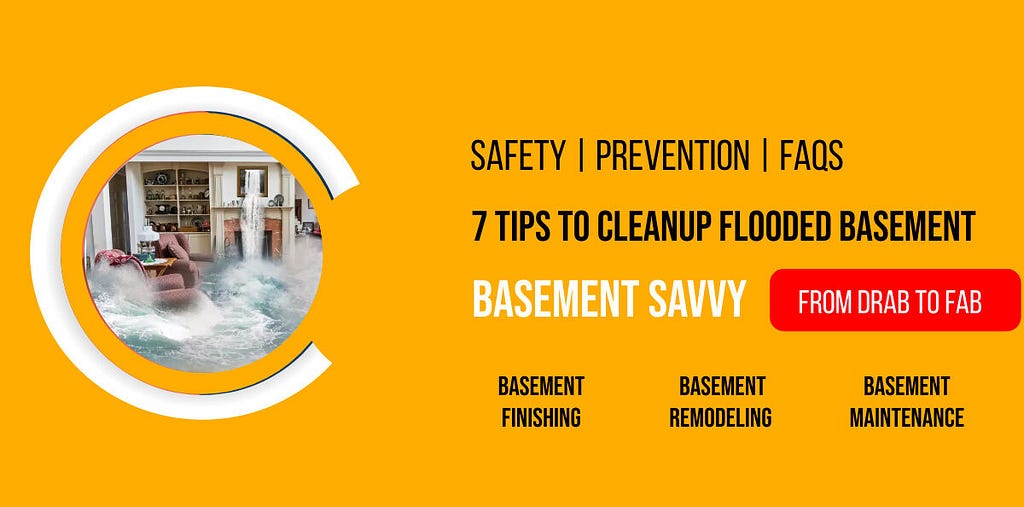 The Ultimate Flooded Basement Cleanup Guide: 7 Essential Steps