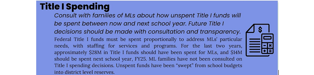 Image of the section on Title I spending: “Consult with families of MLs about how unspent Title I funds will be spent between now and next school year. Future Title I decisions should be made with consultation and transparency.”