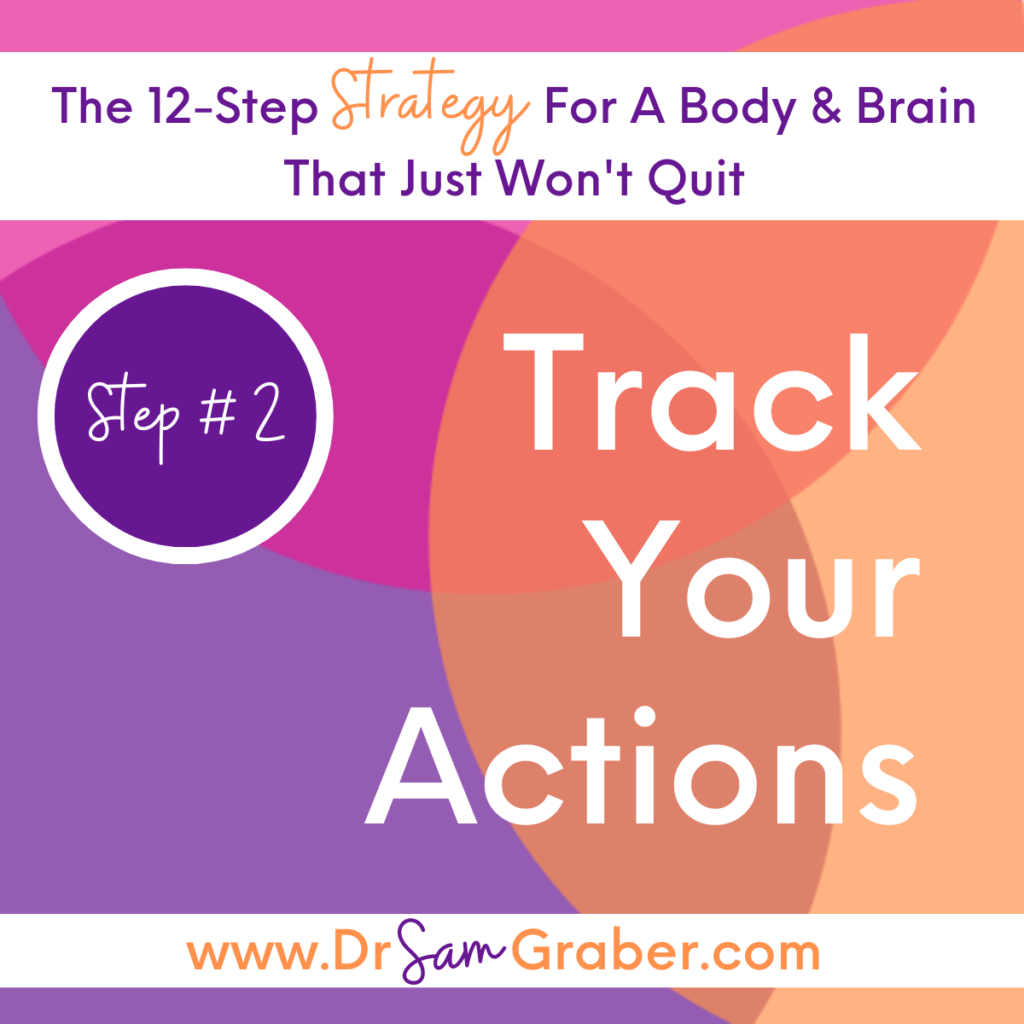 Step 2 — Track Your Actions — 12 Step Strategy — Unraveling Together