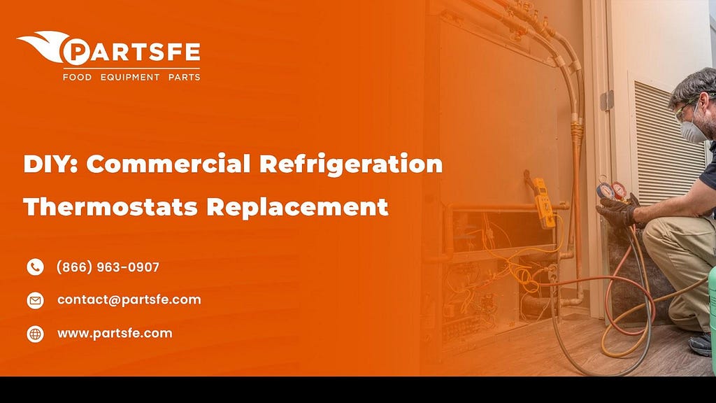 commercial refrigeration thermostat replacement