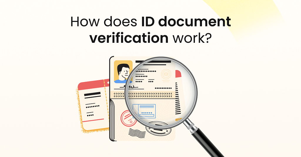 How does ID document verification work?