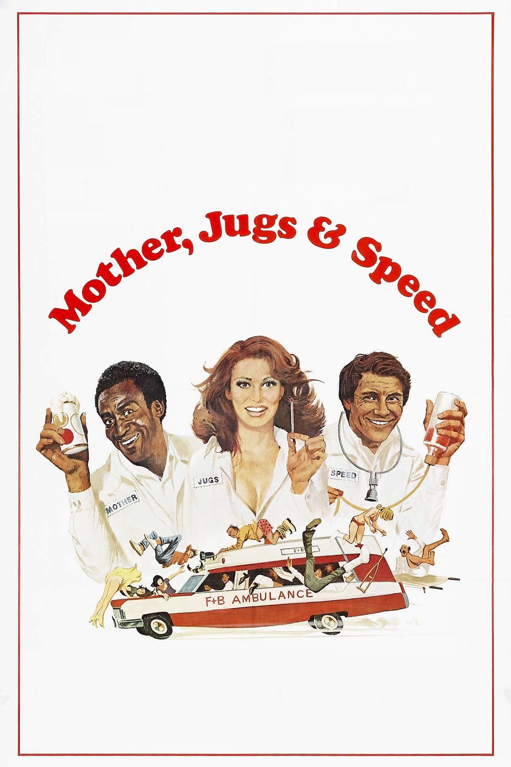 Mother, Jugs & Speed (1976) | Poster