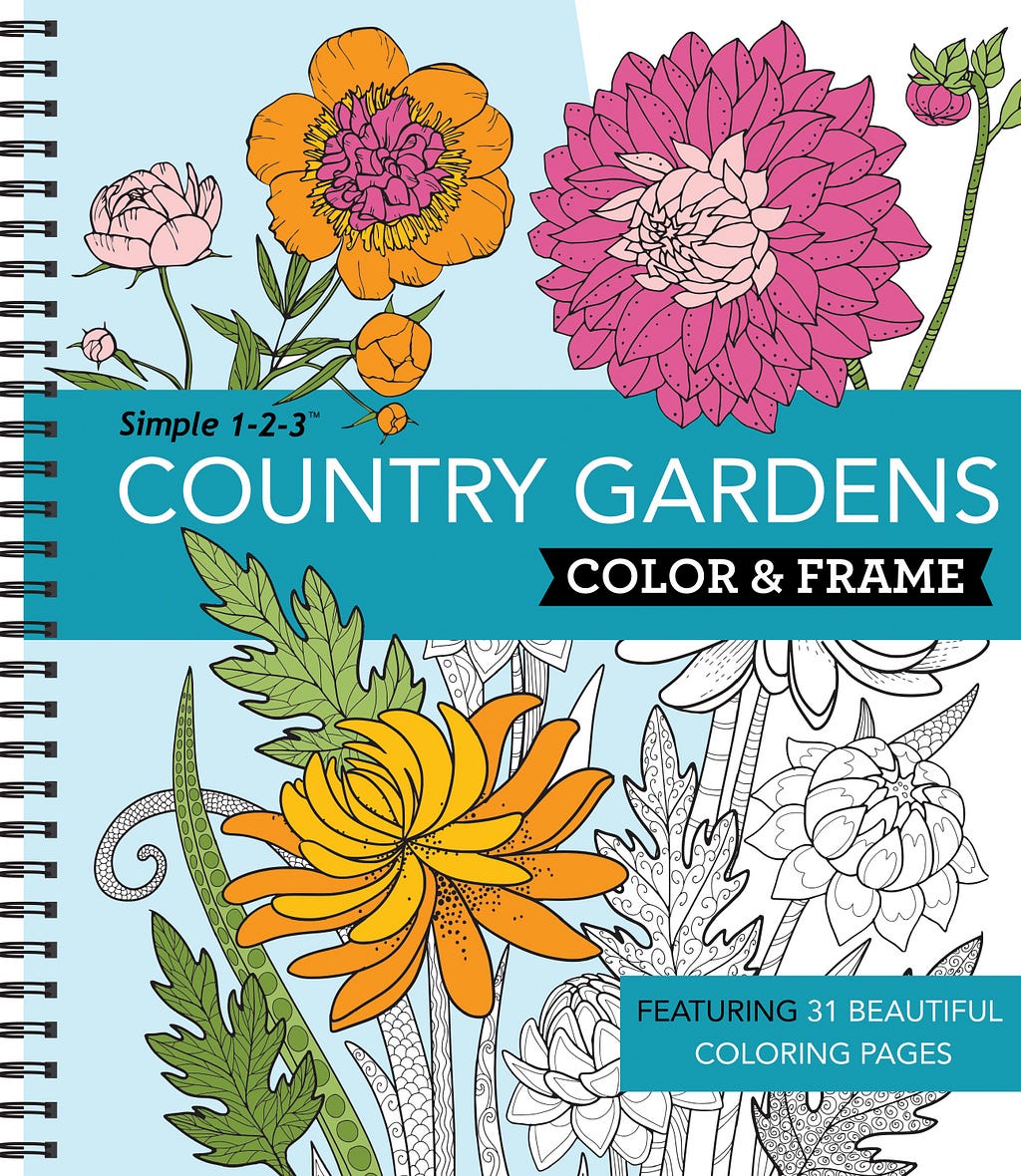 Color & Frame - Country Gardens (Adult Coloring Book) E book