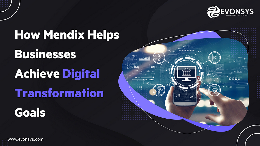 Mendix Digital Transformation