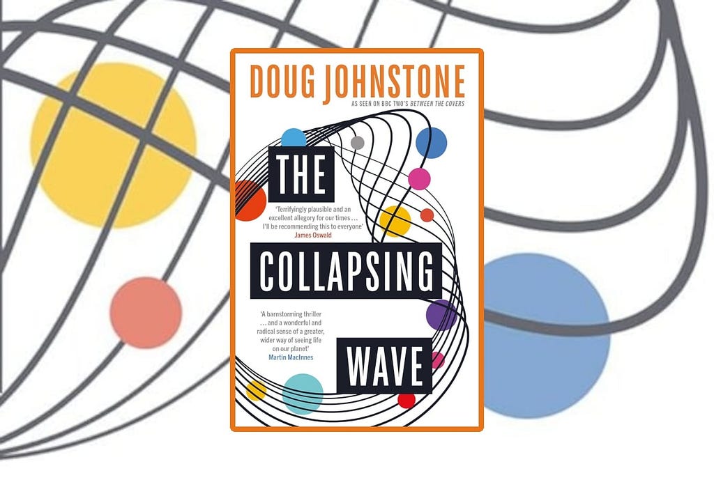 'The Collapsing Wave' by Doug Johnstone: A Book Review