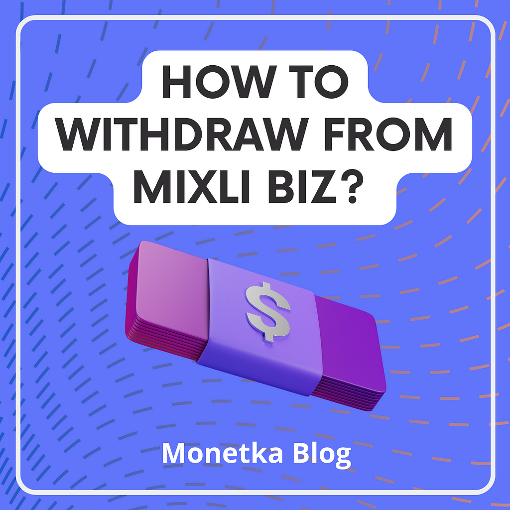 withdraw from MIXLI
