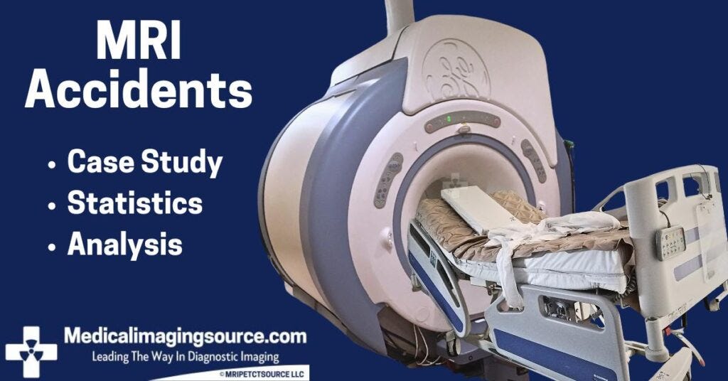 mri accidents, mri safety, mri safety incidents, mri statistics, mri injury statistics