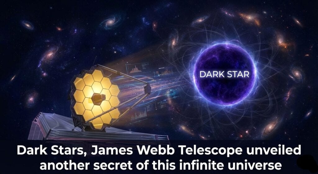 Dark Stars James Webb Telescope unveiled another secret of this infini Dark Stars James Webb Telescope unveiled another secret of this infini
