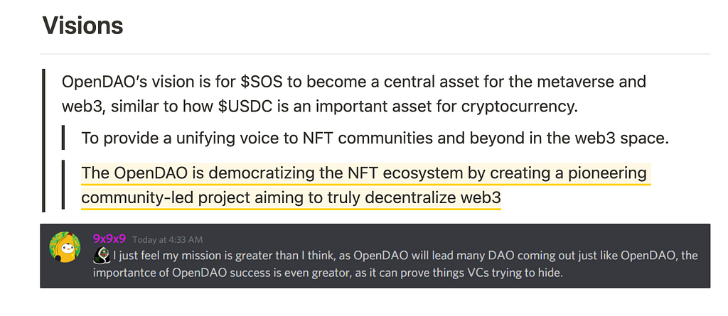 A screenshot of OpenDAO’s Notion page that lists their Visions. The text reads: “OpenDAO’s vision is for $SOS to become a central asset for the metaverse and web3, similar to how $USDC is an important asset for cryptocurrency. To provide a unifying voice to NFT communities and beyond in the web3 space. The OpenDAO is democratizing the NFT ecosystem by creating a pioneering community-led project aiming to truly decentralize web3.”