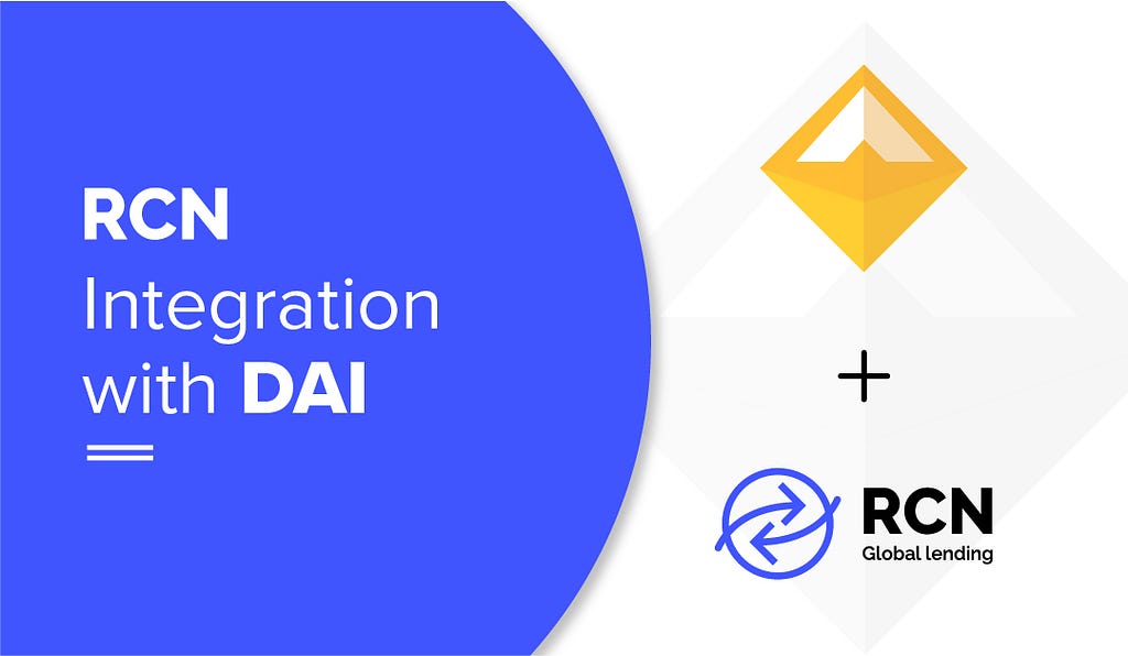 RCN is partnering with Maker DAO to add DAI to its Credit Marketplace.