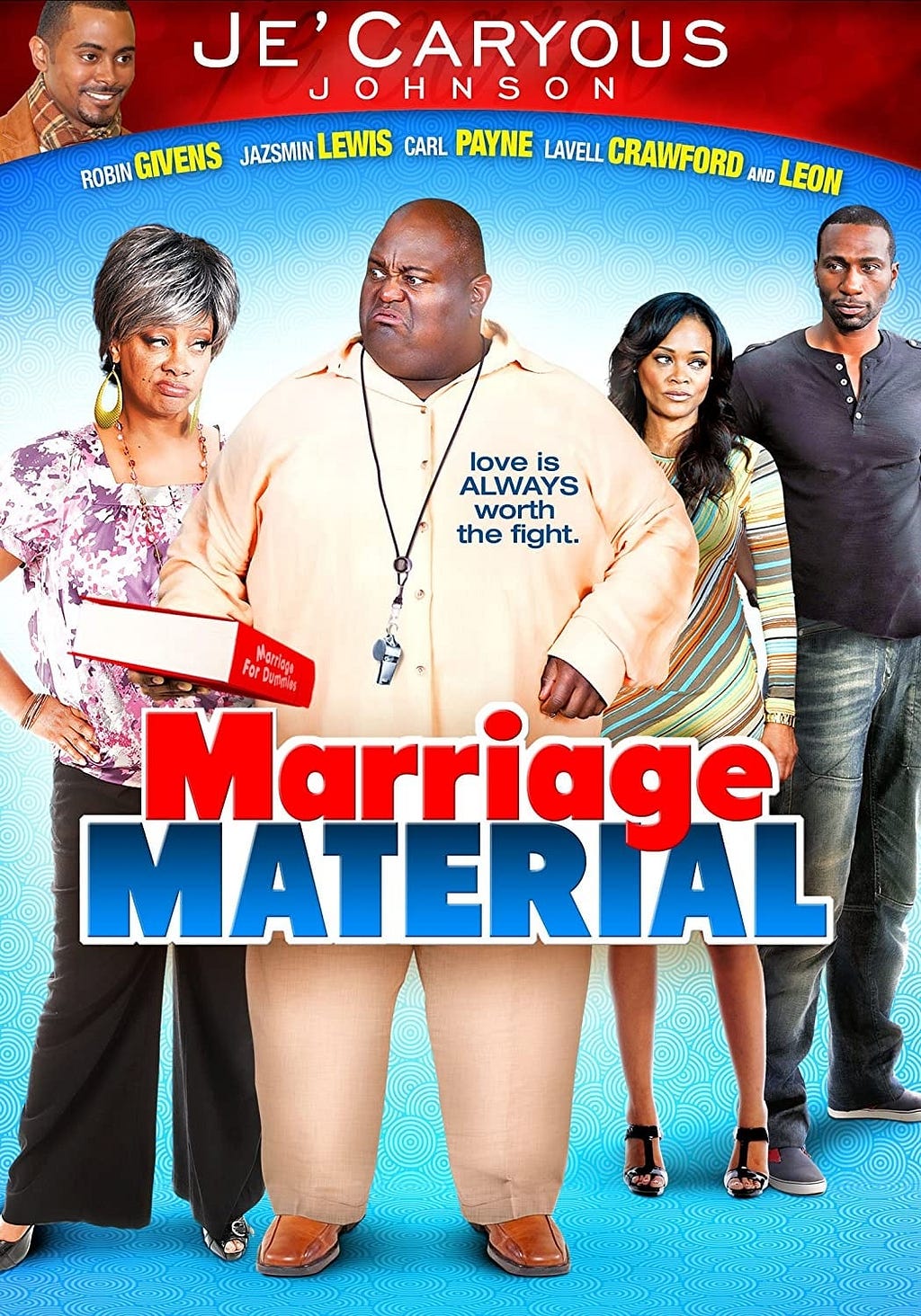 Je'Caryous Johnson's Marriage Material (2013) | Poster