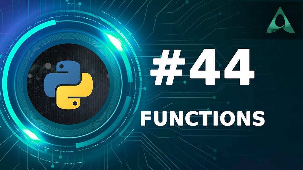 #44 Functions in Python - Part 2 (Python Tutorials)