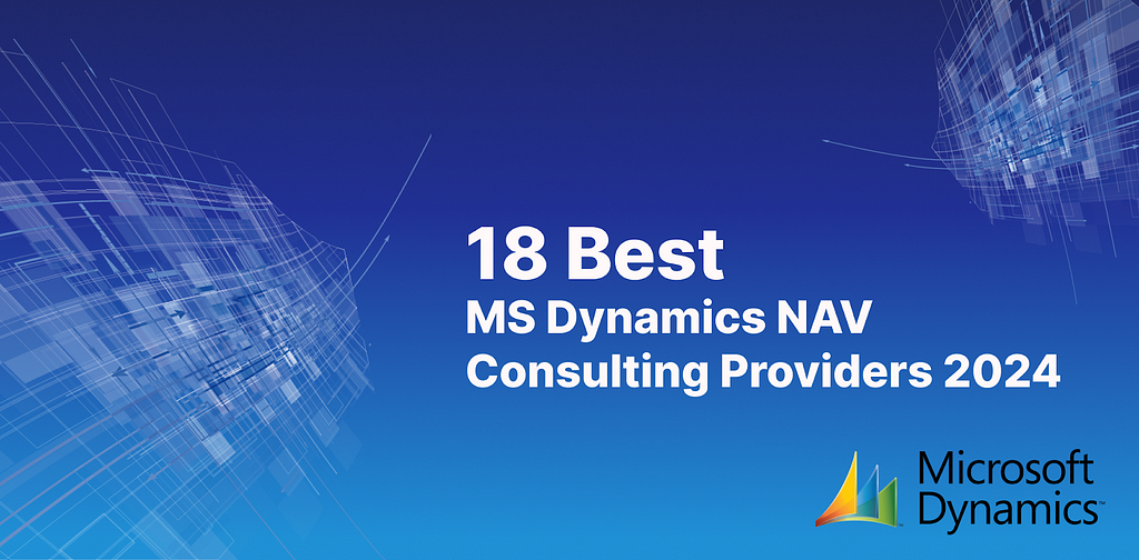 Best Microsoft Dynamics NAV Consulting Providers 2024