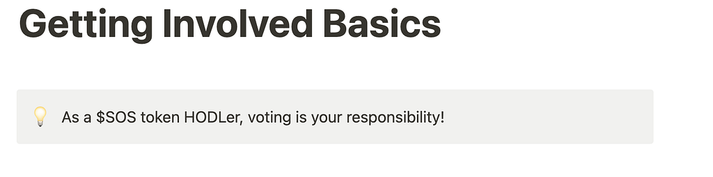 A screenshot from OpenDAO’s “Getting Involved Basics” page that reads: “As a $SOS token holder, voting is your responsibility!”