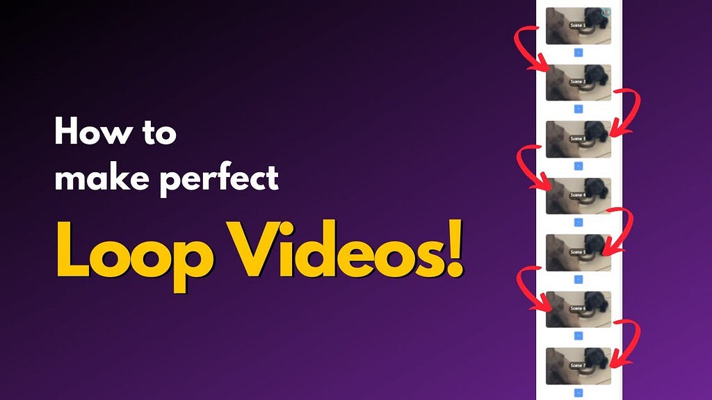 How to Make a Video With a Perfect Loop: Seamless Tricks!