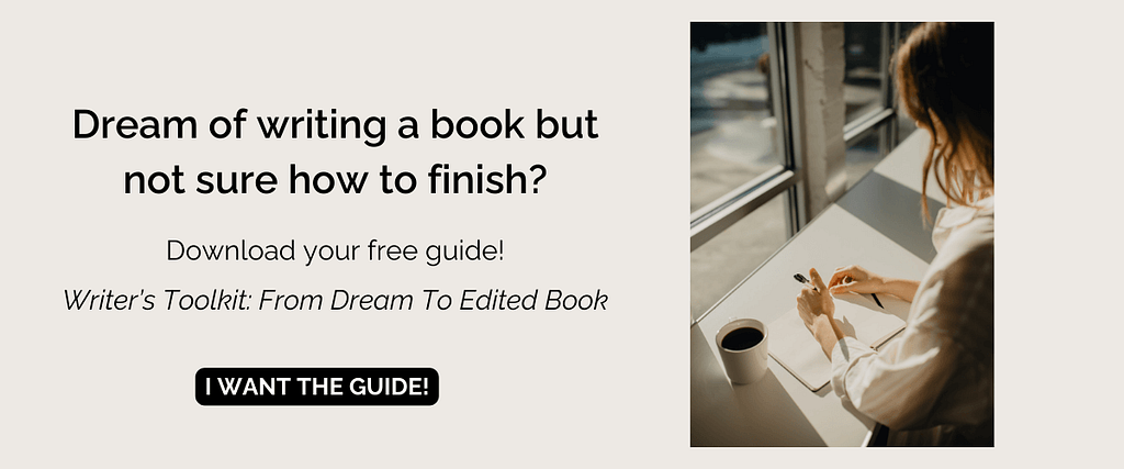 writer’s toolkit — from dream to edited book