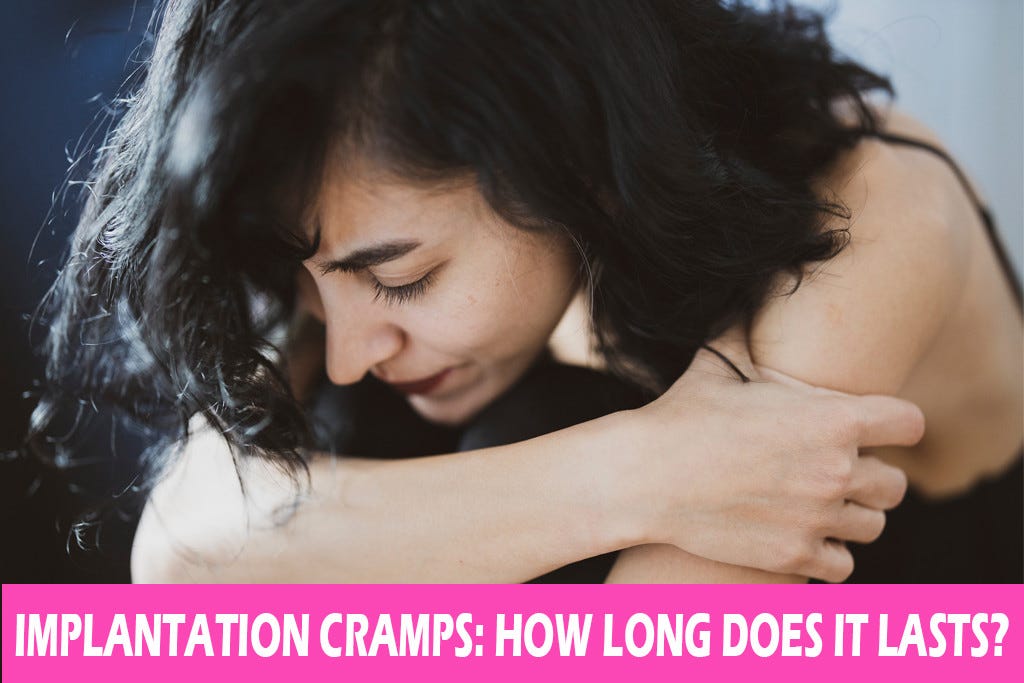 11 Facts To Know About Implantation Cramps