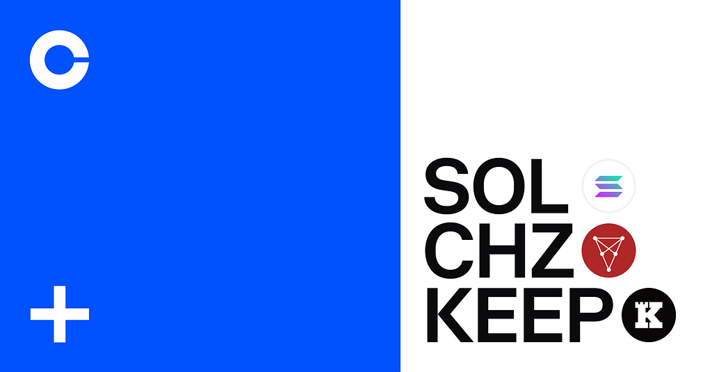 Solana (SOL), Chiliz (CHZ) and Keep Network (KEEP) are now available on CoinbaseCryptocurrency Trading Signals, Strategies & Templates | DexStrats