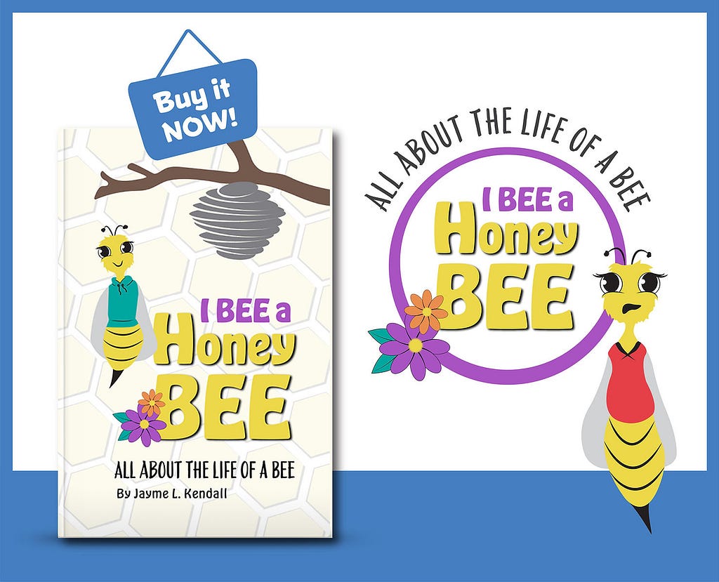 I BEE a Honey BEE childrens book