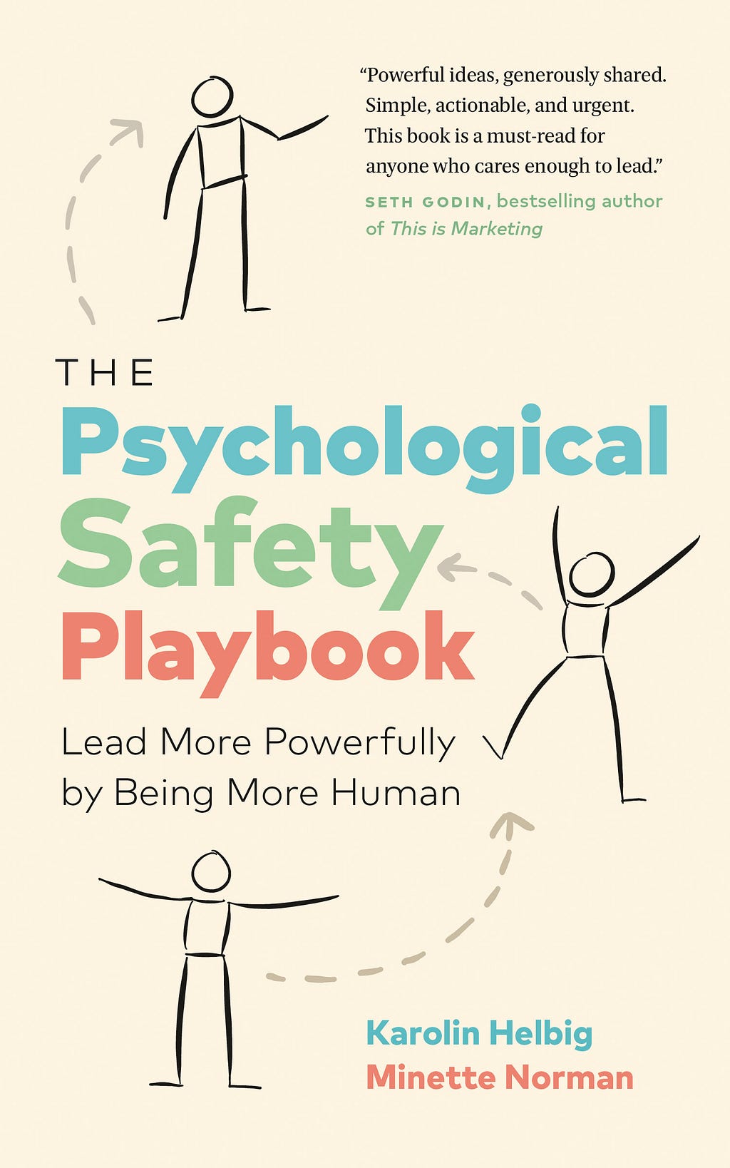 [PDF] The Psychological Safety Playbook: Lead More Powerfully by Being More Human By Karolin Helbig