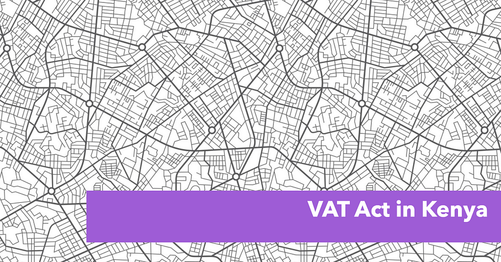 VAT Act in Kenya