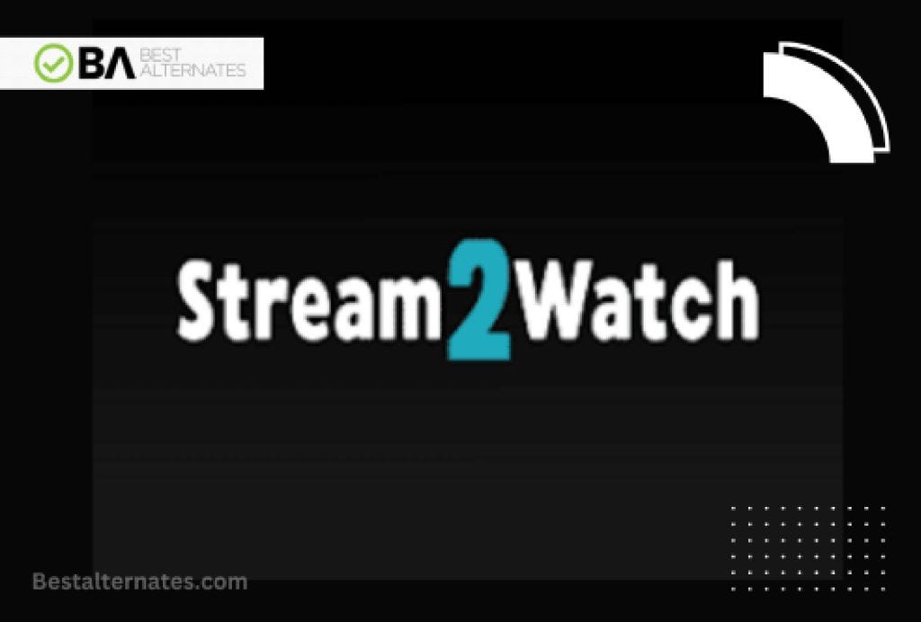 Stream2Watch