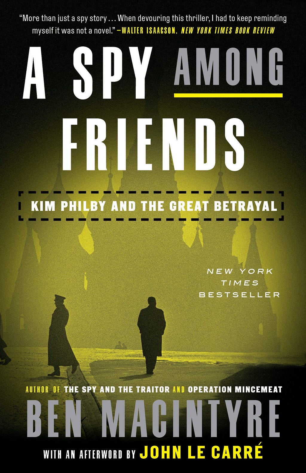 A Spy Among Friends: Kim Philby and the Great Betrayal E book