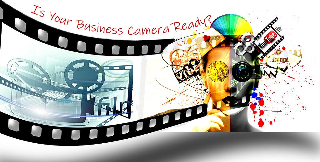 BUSINESS VIDEO MARKETING: TAKING YOUR BUSINESS IN FRONT OF THE CAMERA IN 2022?