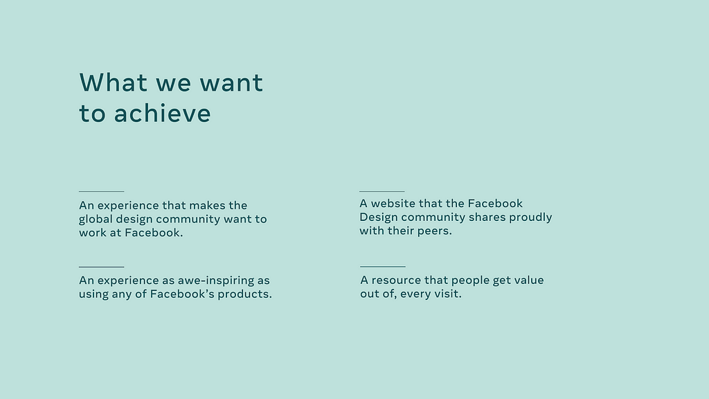 A slide from a Facebook internal presentation titled “what we want to achieve,” expressing the goals of the site.