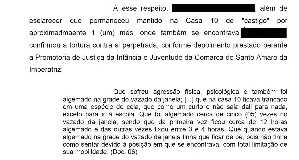 Relato de interno sobre o tratamento recebido no Case